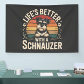 Life's Better With A Schnauzer 横断幕 (トレードショー)