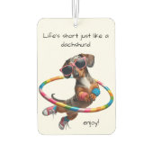 Life's Short Dachshund カーエアーフレッシュナー (裏面)