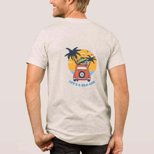 Life's wild ride トライブレンドTシャツ (裏面)