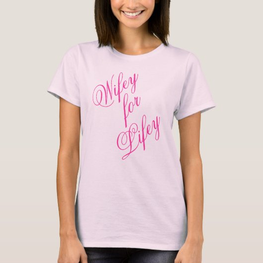 LifeyドレスのためにWifey Tシャツ (正面)