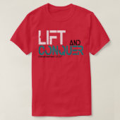 Lift and Conquer gym workout motivation graphic te Tシャツ (デザイン正面)