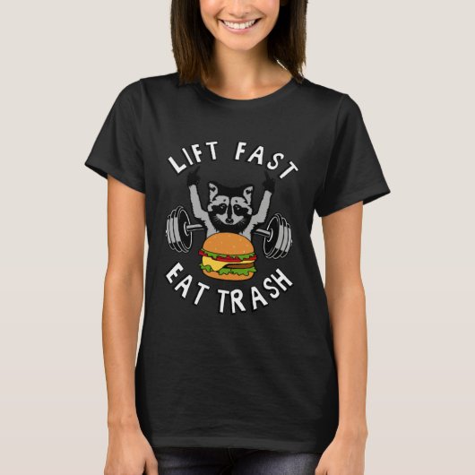 Lift Fast Eat Trash Racoon Gym and Fitness for Men Tシャツ (正面)