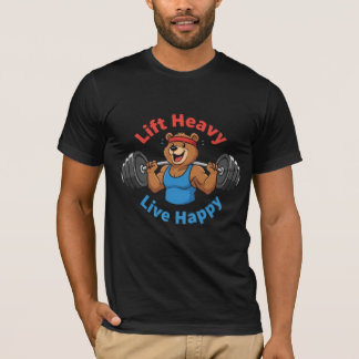 Lift Heavy Live Happy - 筋トレ大好きクマのジムモチベ Tシャツ