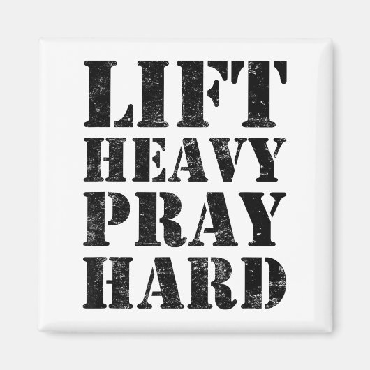 Lift Heavy Pray Hard Gym Christian Quote  マグネット (正面)