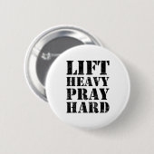 Lift Heavy Pray Hard Gym Christian Quote  缶バッジ (正面&裏面)