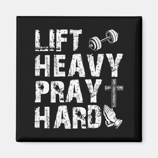 Lift Heavy Pray Hard Gym Workout Christian Gift On マグネット (正面)
