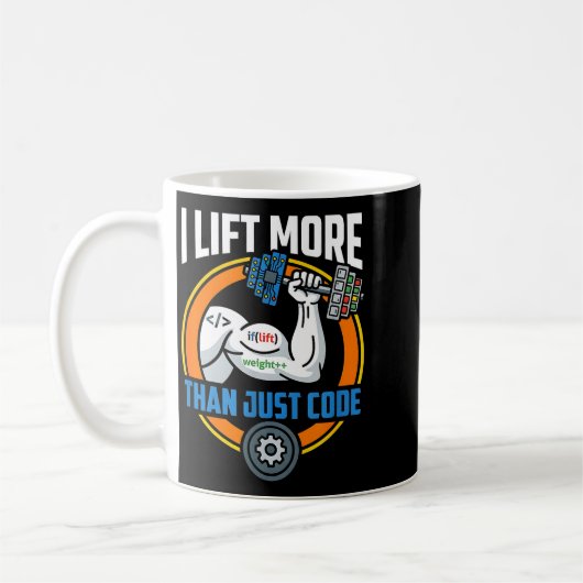 Lift more than code funny programmer developer fit コーヒーマグカップ (左)