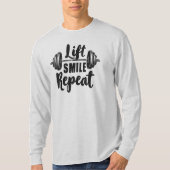 Lift Smile Repeat Gym Motivation Weightlifting Str Tシャツ (正面)