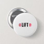 Lift Weightlifting Gym Lifting Workout  缶バッジ (正面&裏面)