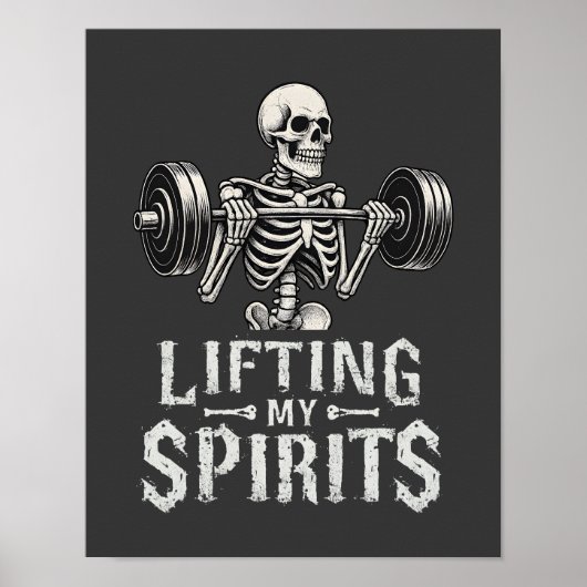Lifting My Spirits Bodybuilding Skeleton Funny Gym ポスター (正面)