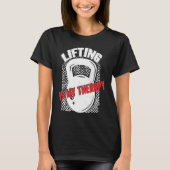 Lifting My Therapy Kettlebell Weightlifting Gym Wo Tシャツ (正面)