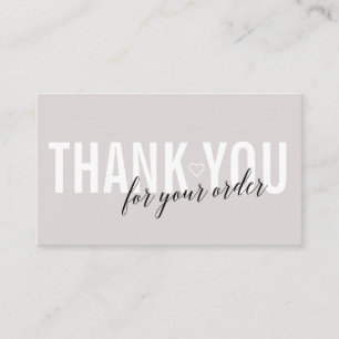 LIGHT GRAY CUSTOMER THANK YOU FOR YOUR ORDER 名刺