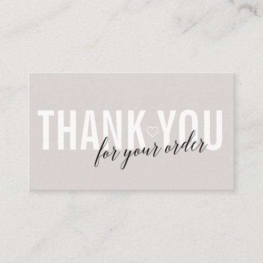 LIGHT GRAY CUSTOMER THANK YOU FOR YOUR ORDER 名刺 (正面)