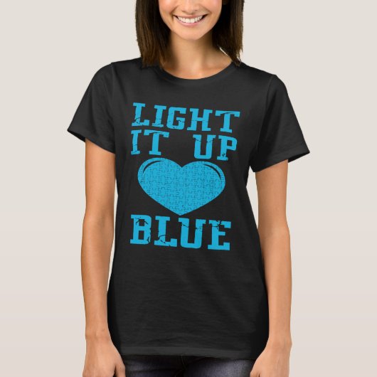 Light It Up Blue  Puzzle Piece Autism Awareness Tシャツ (正面)