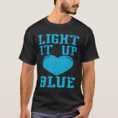 Light It Up Blue  Puzzle Piece Autism Awareness Tシャツ (正面)