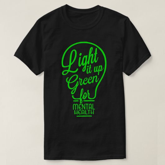Light It Up Green Mental Health Awareness Rainbow  Tシャツ (デザイン正面)