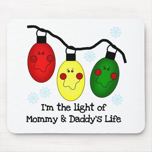 Light of Mommy and Daddy's Life T-shirts and Gift マウスパッド (正面)