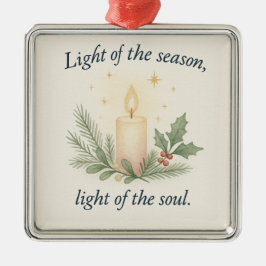 Light of the Season, Light of the Soul メタルオーナメント