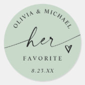 Light Sage Her Favorite Script Wedding Treat Bag ラウンドシール (正面)