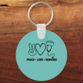 Light Teal Peace Love Nursing Appreciation キーホルダー (正面)