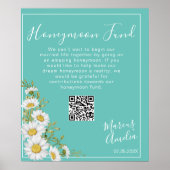 Light Teal & White Daisies Honeymoon Fund Sign ポスター (正面)