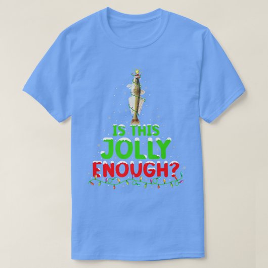Lighting Is This Jolly Enough Flathead Fish Christ Tシャツ (デザイン正面)