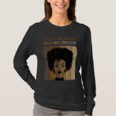 Lightly Melanated HBCU Educated Historical Black C Tシャツ (正面)