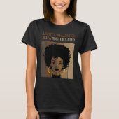 Lightly Melanated HBCU Educated Historical Black C Tシャツ (正面)