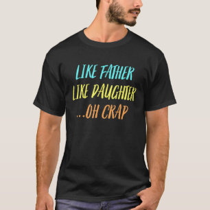 Like父のような娘Ohクループレトロヴィンテージファ Tシャツ