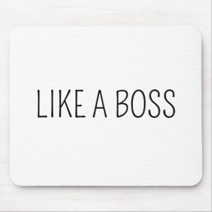 Like A Boss 面白い上司の仕事のユーモア マウスパッド