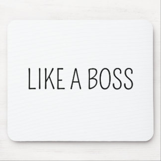 Like A Boss | 面白い上司の仕事のユーモア マウスパッド
