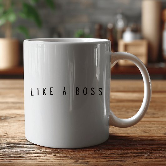 Like a Boss funny コーヒーマグカップ