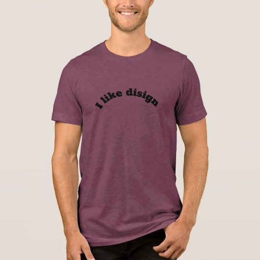 Like A Design T-Shirt, Graphic Designer Gift, Crea トライブレンドTシャツ (正面)