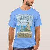 Like Father Like Son魚釣り – ハートフェルト父の Tシャツ (正面)