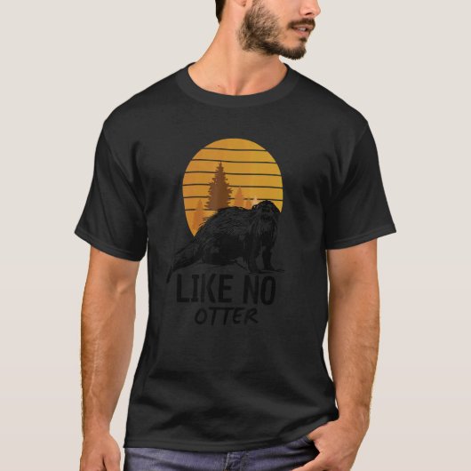 Like No Otter  Word Game  Sentence Otter Tシャツ (正面)