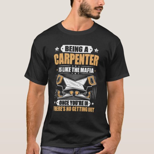 Like The Mafia Carpenter 1 Tシャツ (正面)