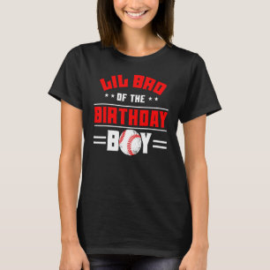 Lil Broの誕生日ボーイベースボールテーマファミリー Tシャツ
