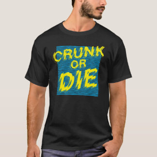 Lil Jon "Crunkまたは死にます"は Tシャツ