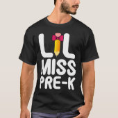 Lil Miss Pre K Cute Pre Kindergarten School Tシャツ (正面)
