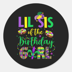 Lil Sisの誕生日ガールシャツマルディグラスシスト ラウンドシール