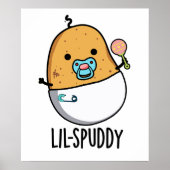 Lil-spuddy Funny Potato Pun  ポスター (正面)