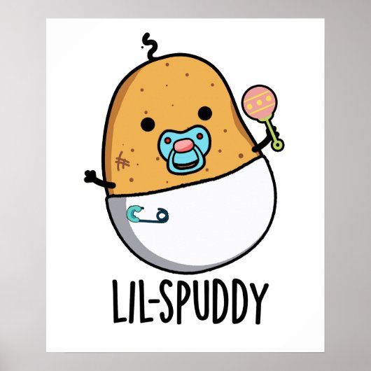 Lil-spuddy Funny Potato Pun ポスター (正面)
