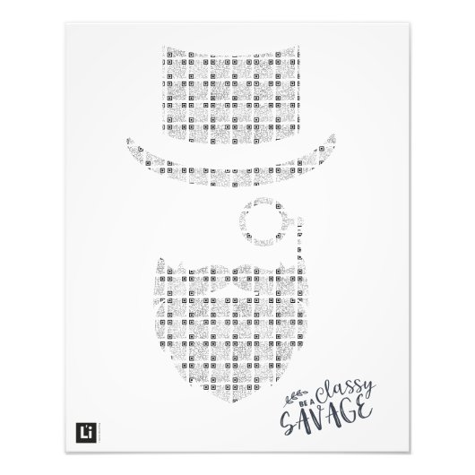 Lil'Inspirations #30 - Be A Classy Savage フォトプリント (正面)