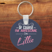 Lillieもちろん私は素晴らしLillieの名前 キーホルダー (正面)