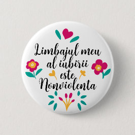 Limbajul meu al iubirii este Nonviolenzoa 缶バッジ