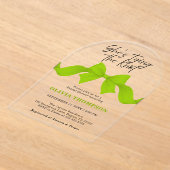 Lime Green Bow Bridal Shower She's Tying the Knot  アクリル招待状 (レイダウン)