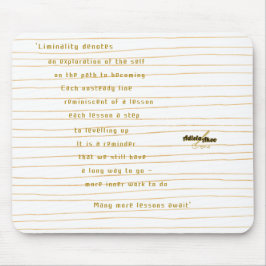 Liminality Mouse pad by Poet Adiela Akoo マウスパッド