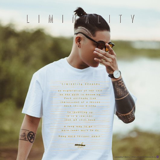 Liminality T-Shirt by Poet Adiela Akoo Tシャツ