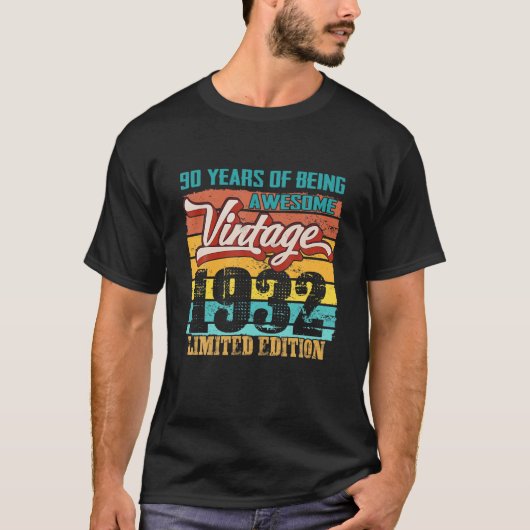 Limited Edition 1932 90 Years Old Funny 90Th Birth Tシャツ (正面)