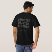 Limits are meant to be broken — Live To Xpress Tシャツ (裏面フル)